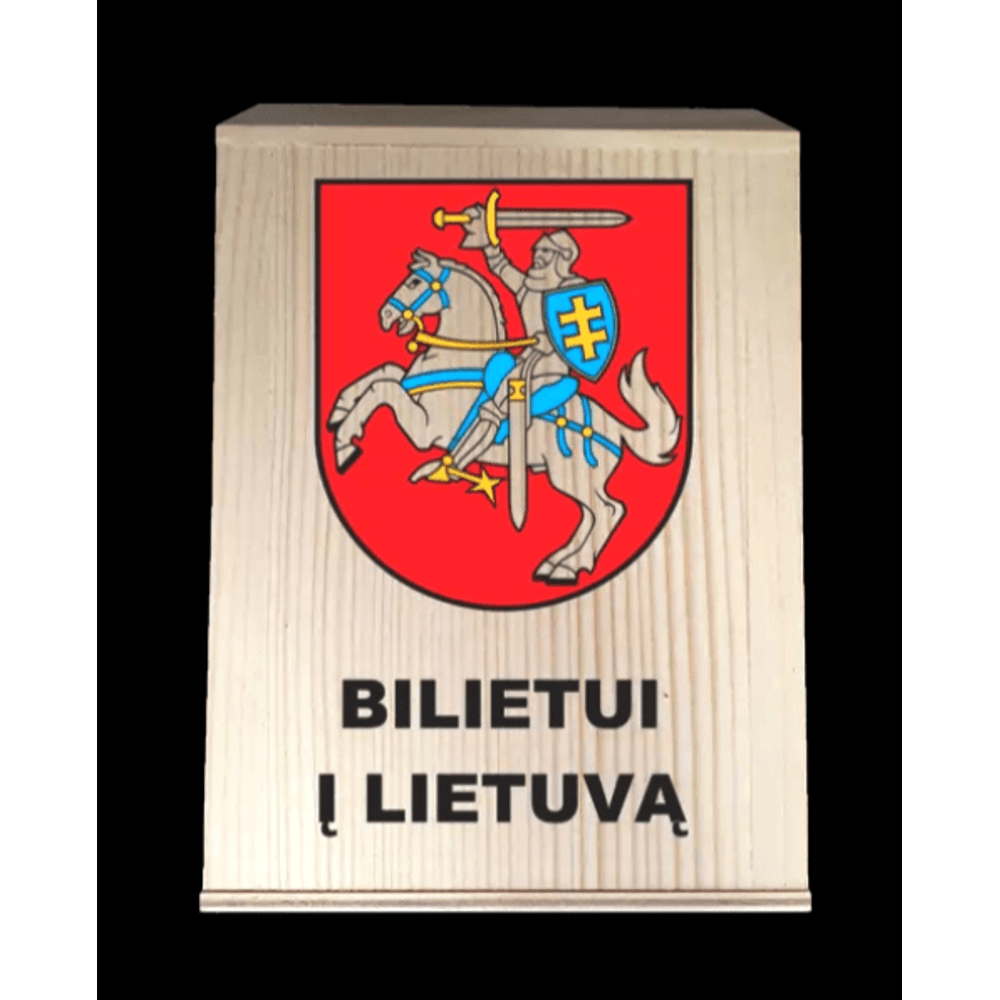 MEDINĖ TAUPYKLĖ „Bilietui į Lietuvą“